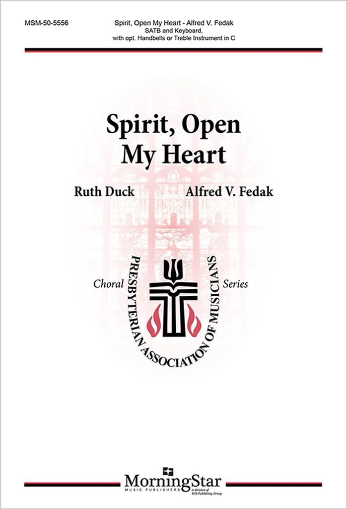 Spirit, Open My Heart