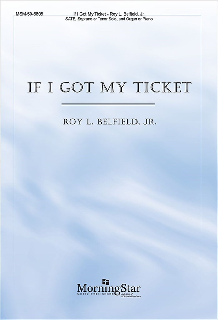 If I Got My Ticket