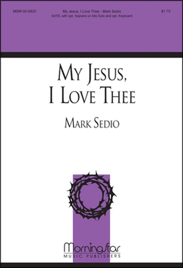 My Jesus, I Love Thee