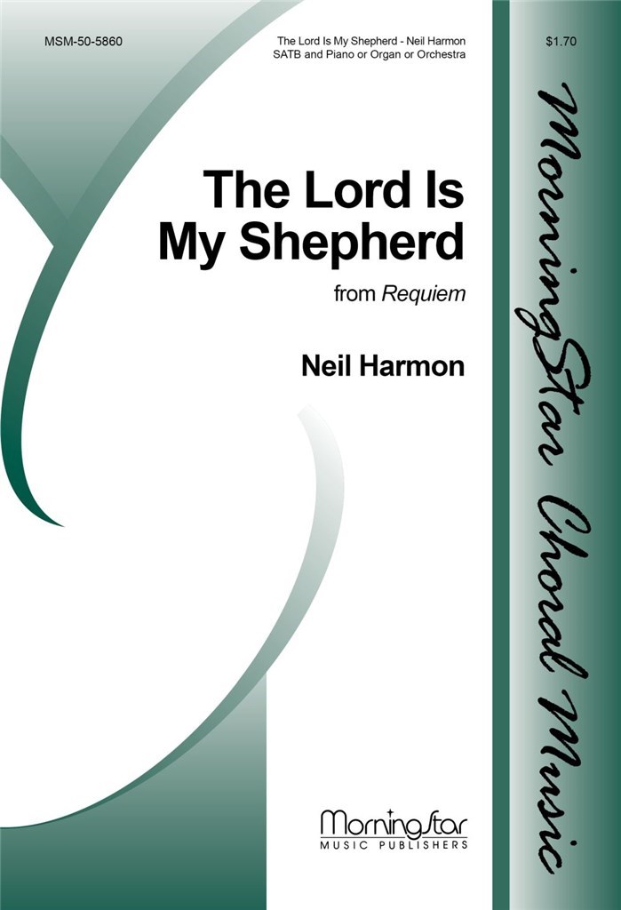 The Lord Is My Shepherd from Requiem