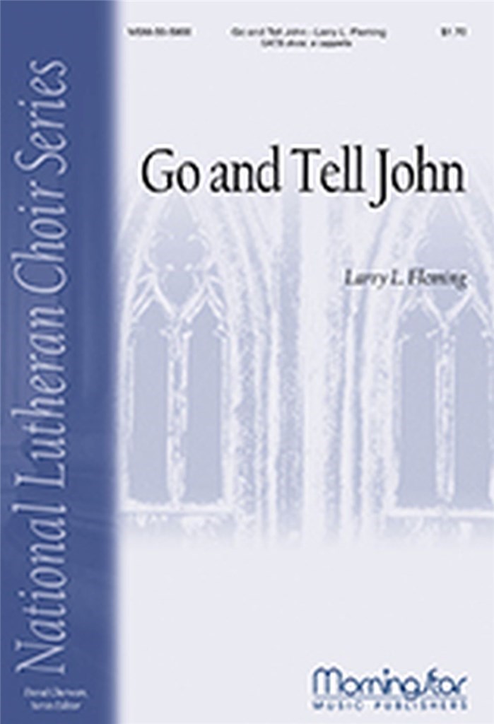 Go and Tell John