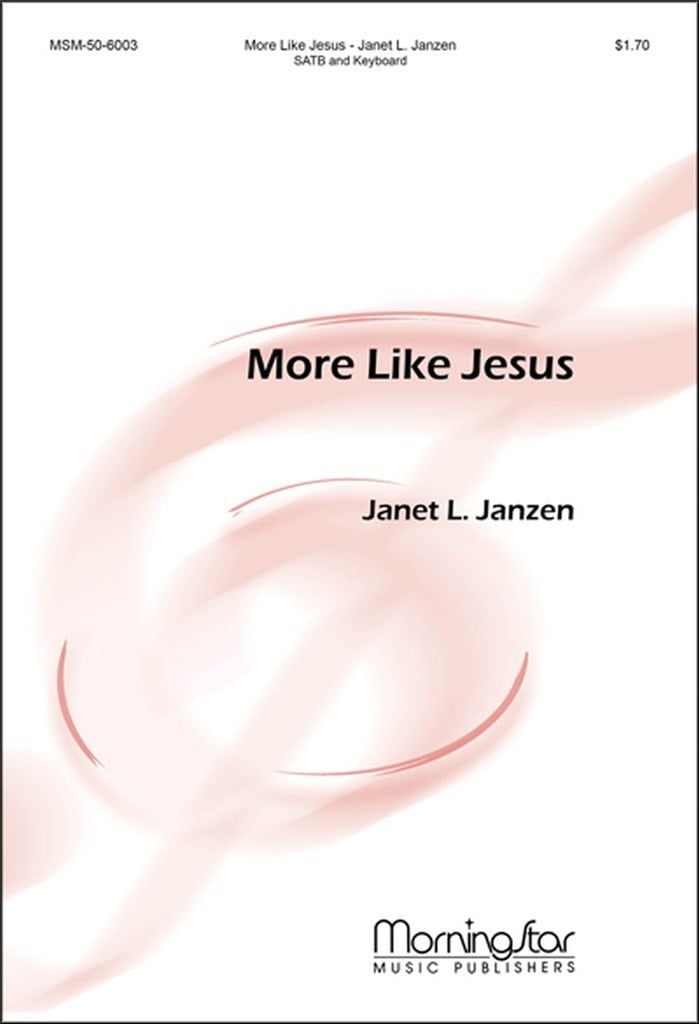 More Like Jesus