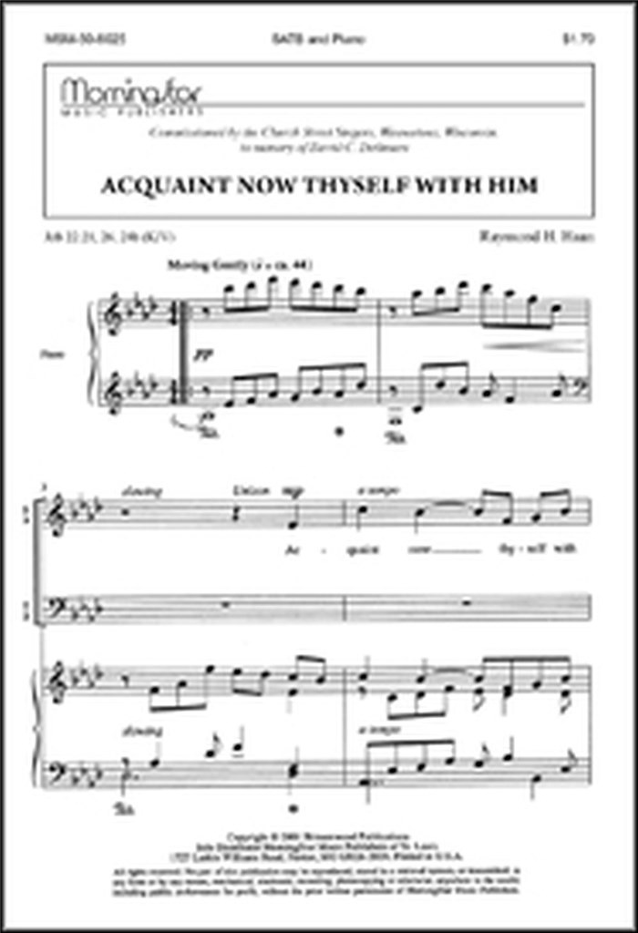 Acquaint Now Thyself with Him