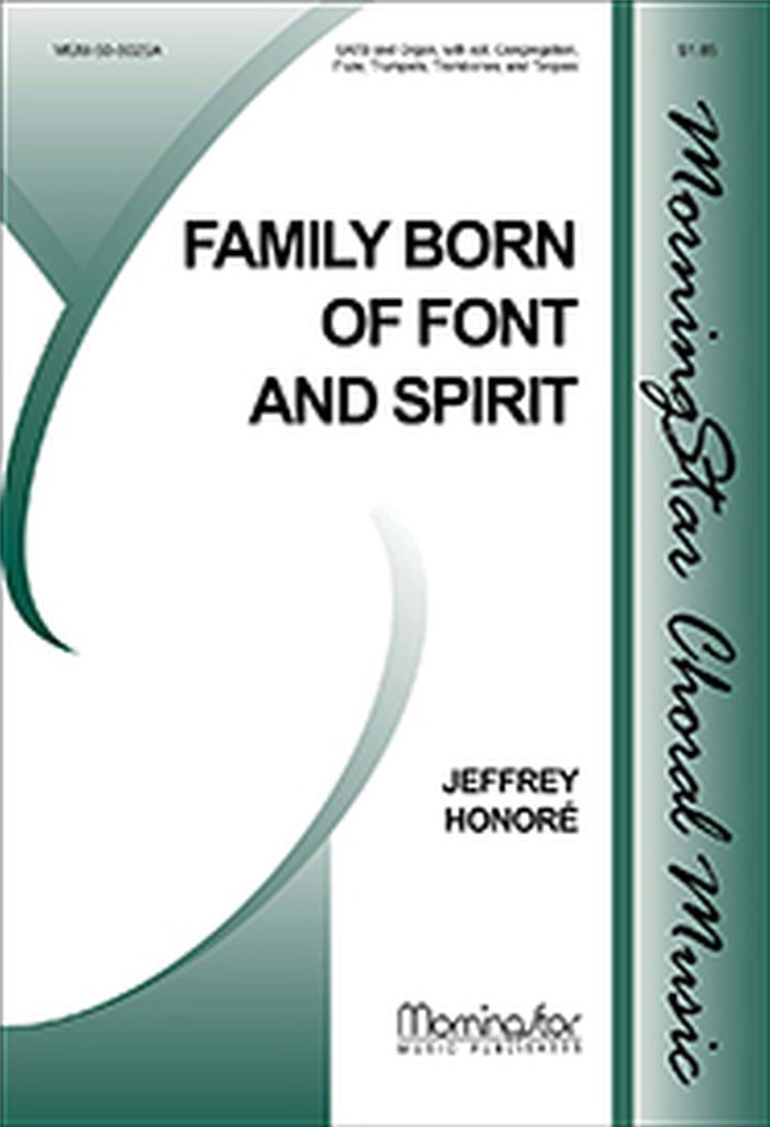 Family Born of Font and Spirit