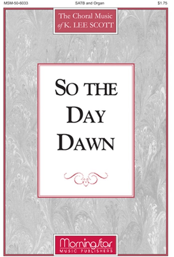 So the Day Dawn