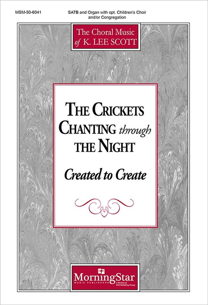 The Crickets Chanting Through The Night