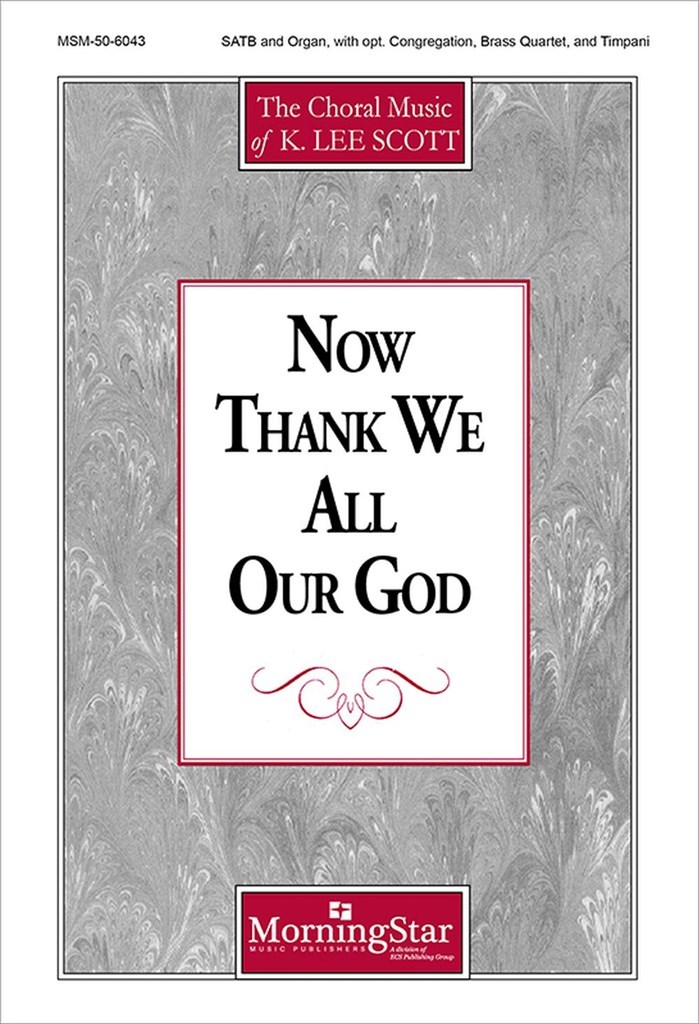 Now Thank We All Our God