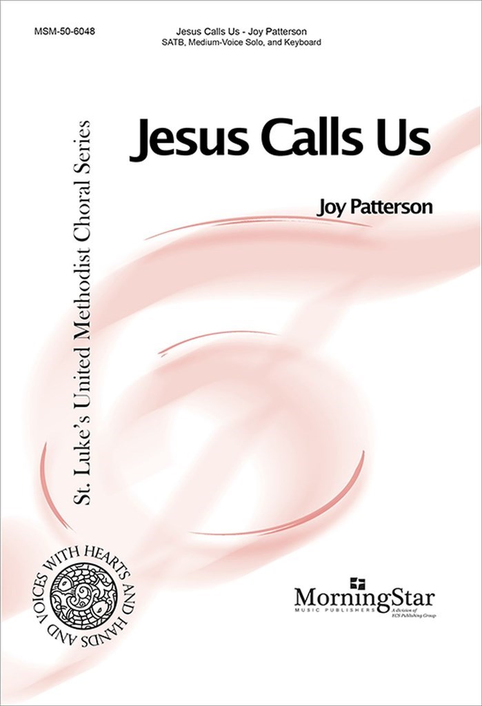 Jesus Calls Us
