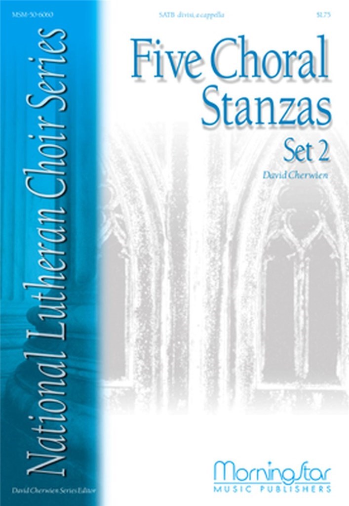 Five Choral Stanzas, Set 2