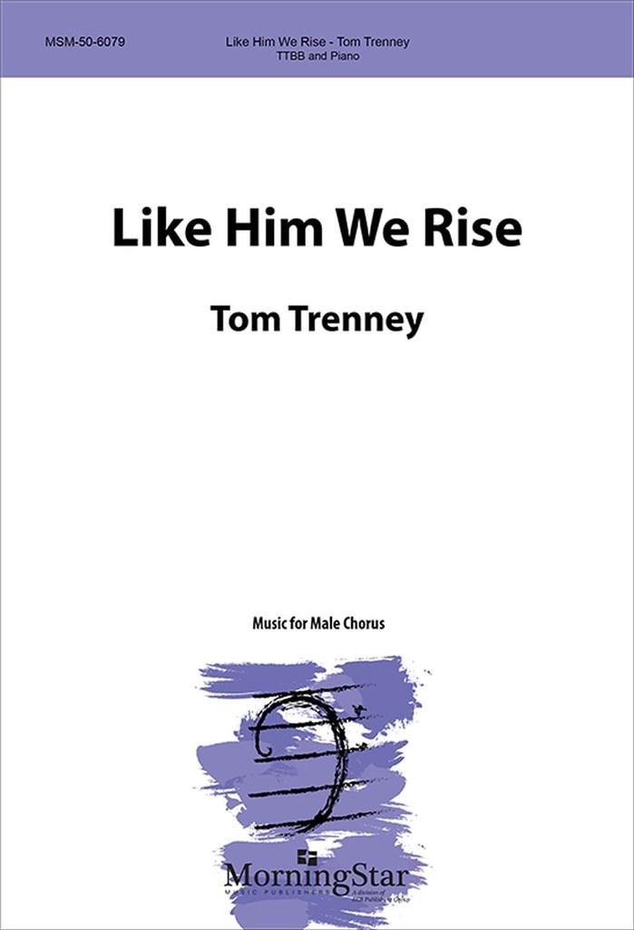 Like Him We Rise