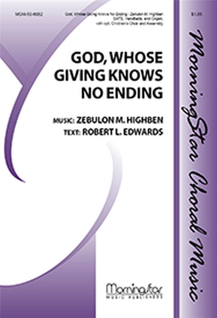 God, Whose Giving Knows No Ending
