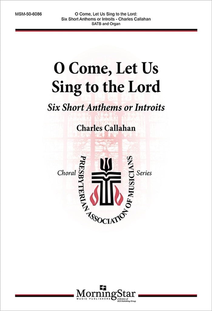 O Come, Let Us Sing to the Lord