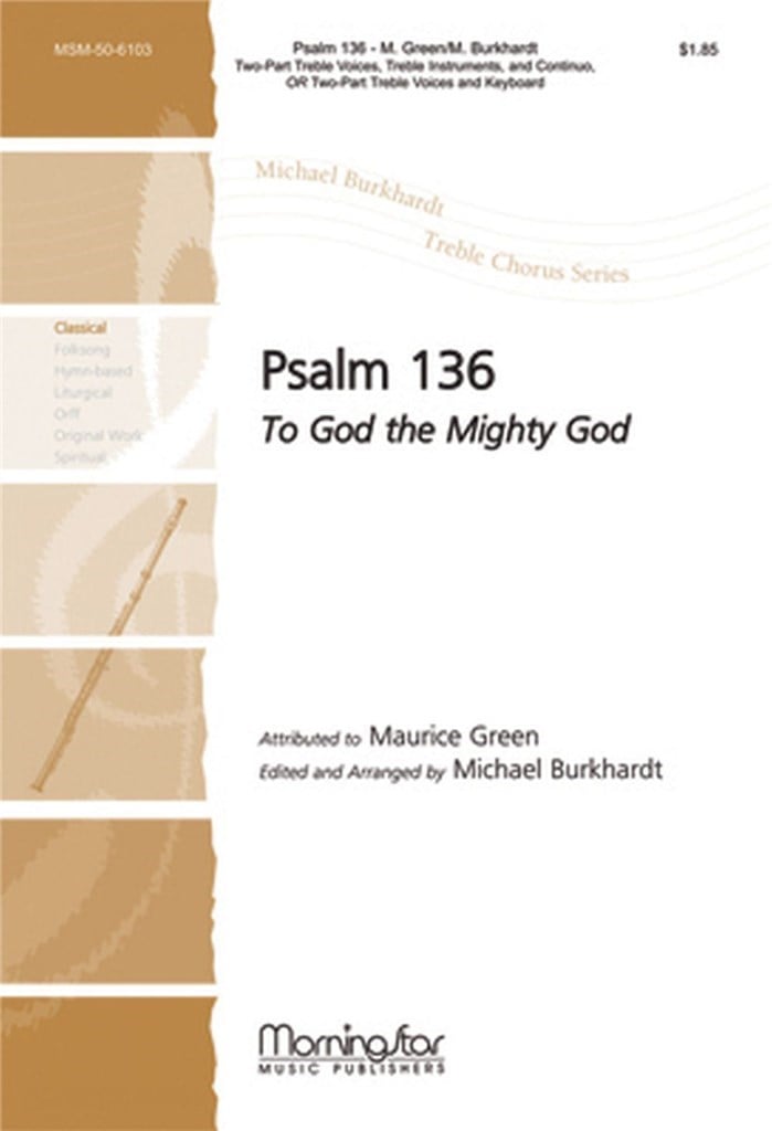 Psalm 136 To God the Mighty God