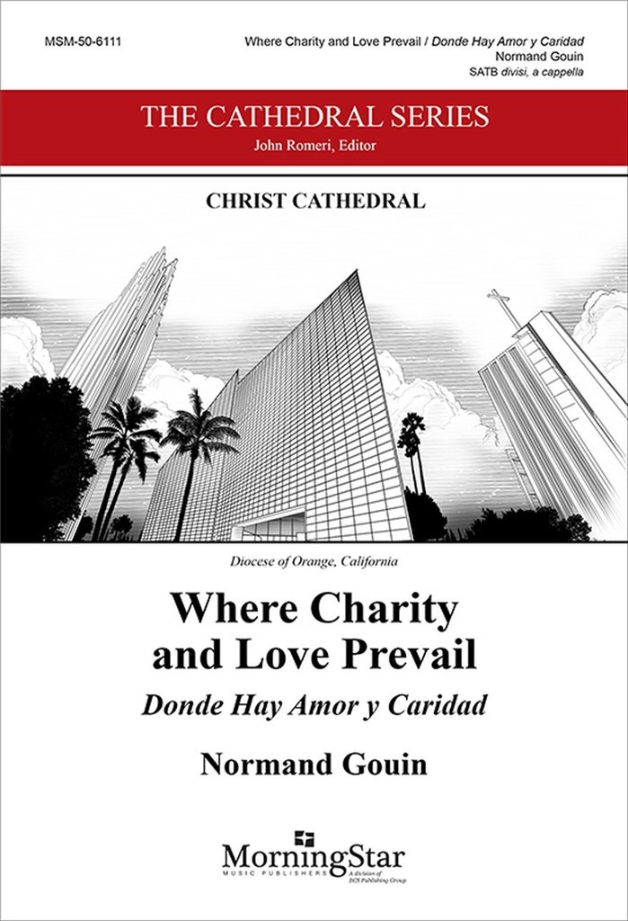 Where Charity and Love Prevail