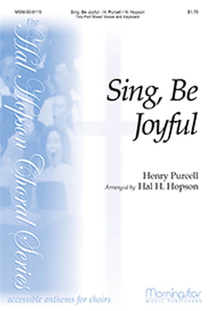 Sing, Be Joyful