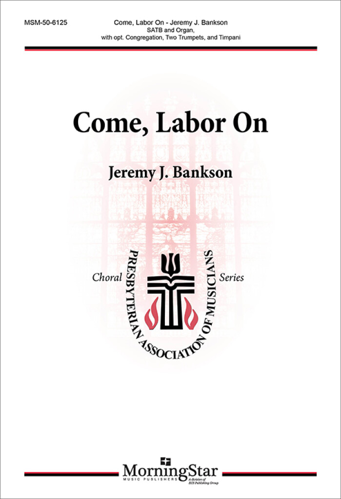 Come, Labor On