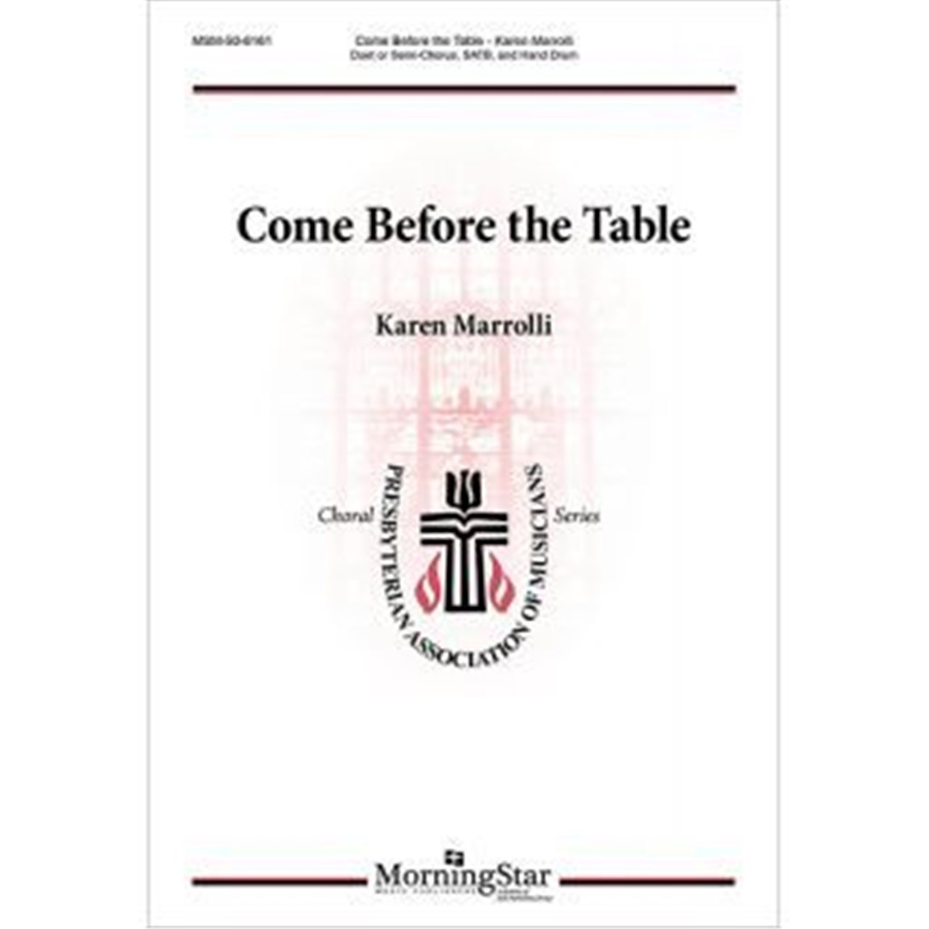 Come Before the Table