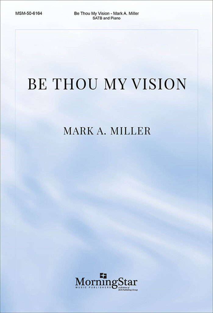 Be Thou My Vision