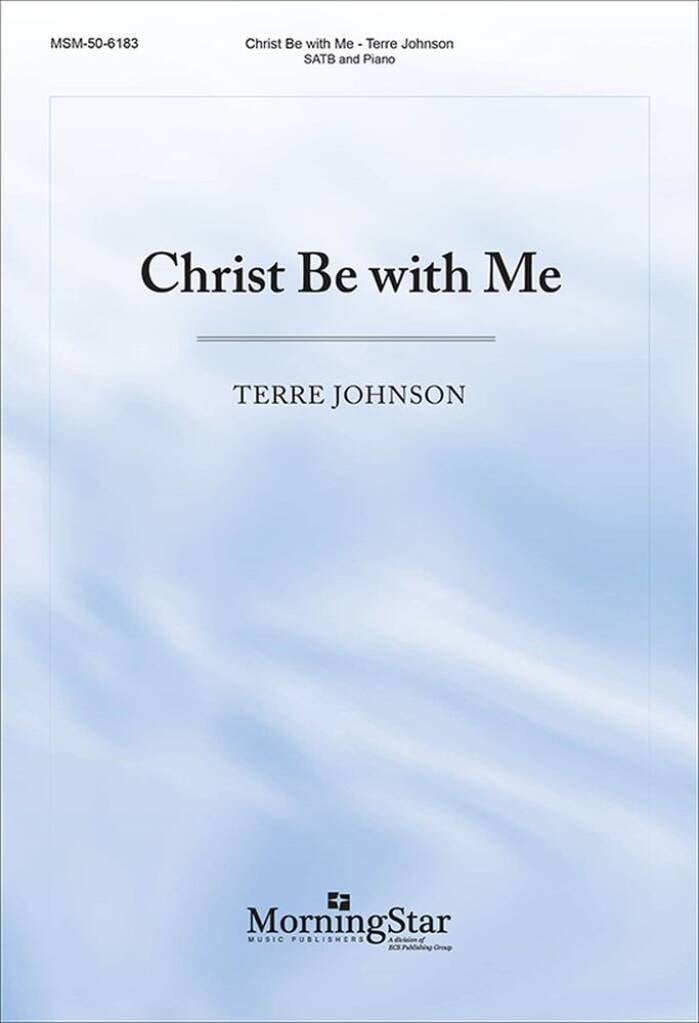 Christ Be with Me
