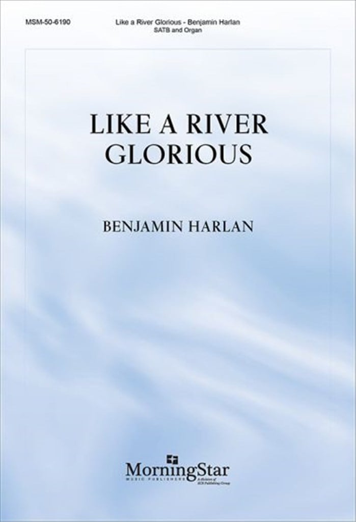 Like a River Glorious
