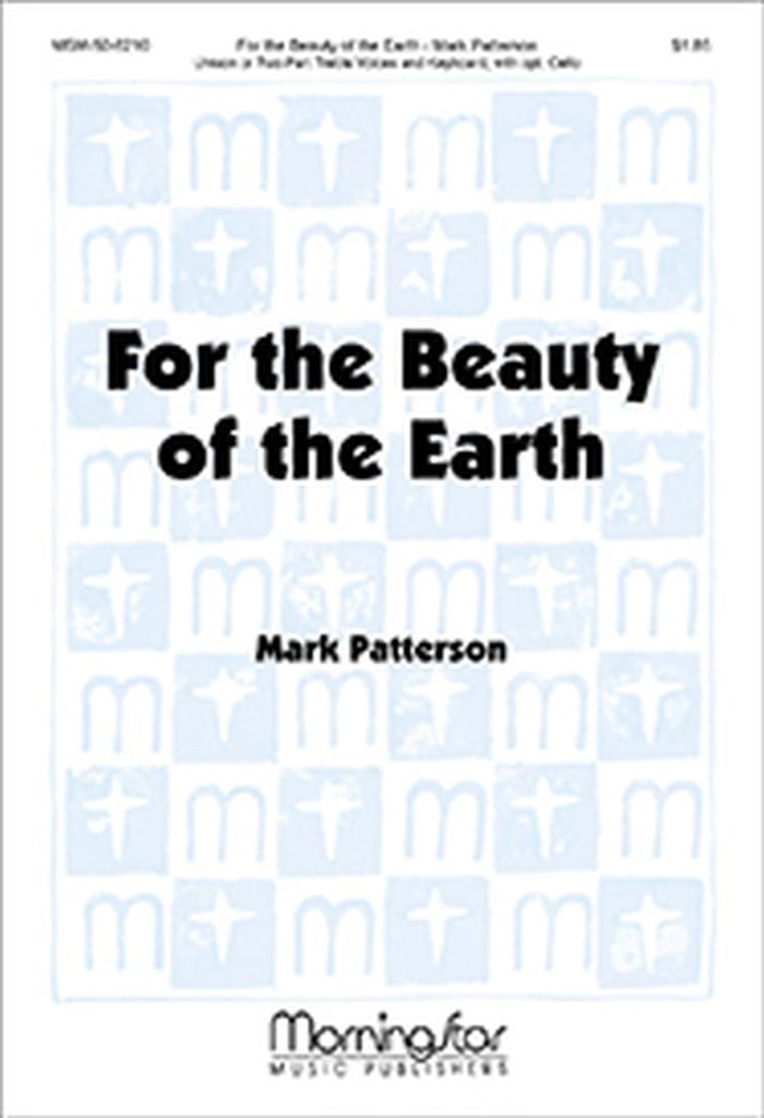 For the Beauty of the Earth