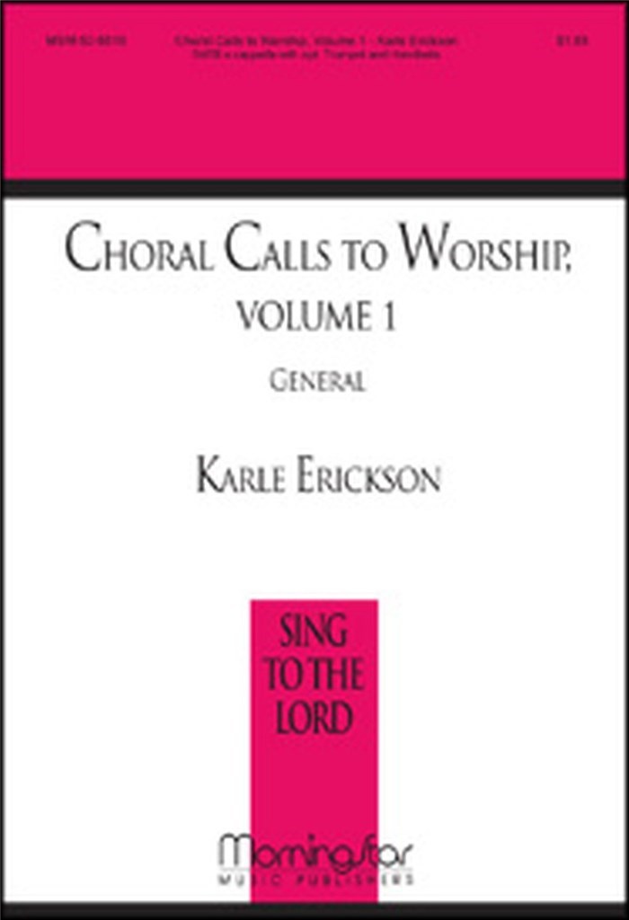 Choral Calls To Worship Vol. 1 - General