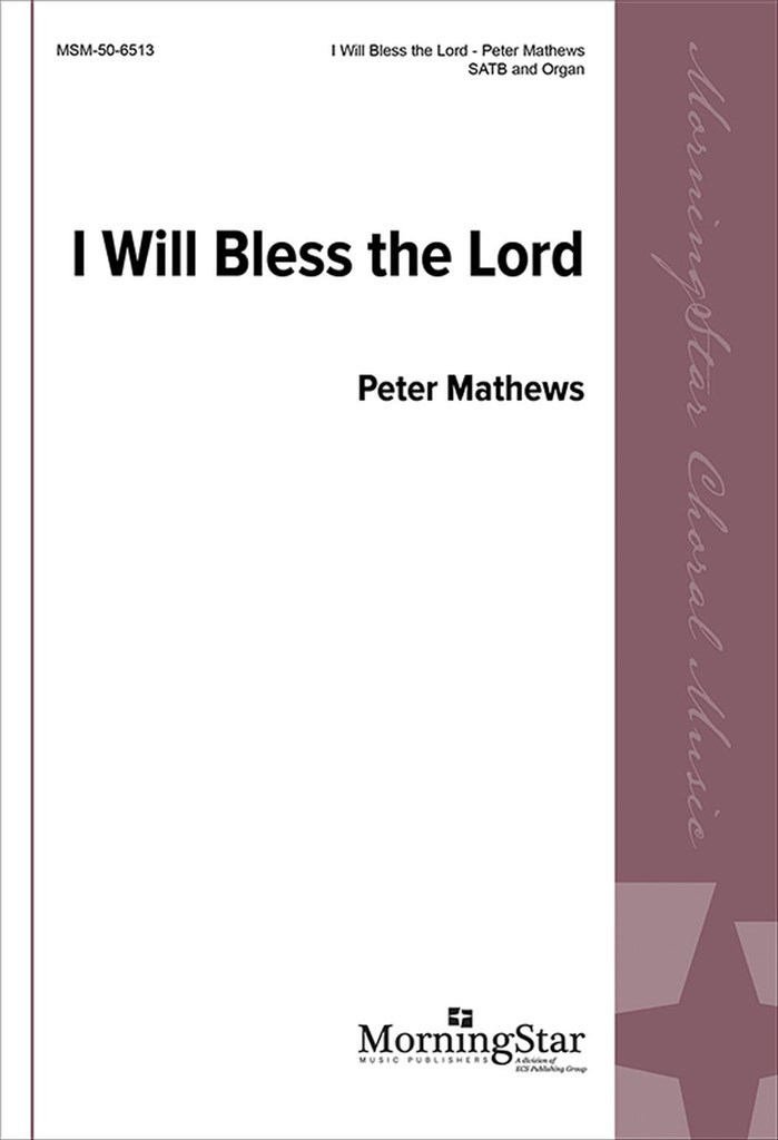 I Will Bless The Lord
