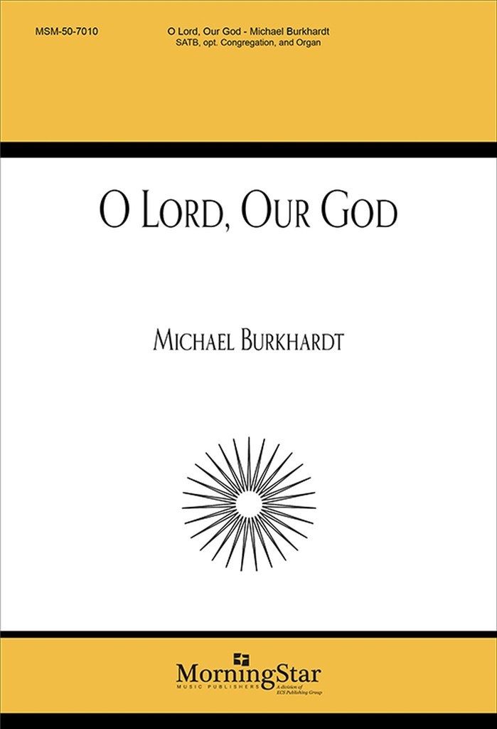 O Lord, Our God