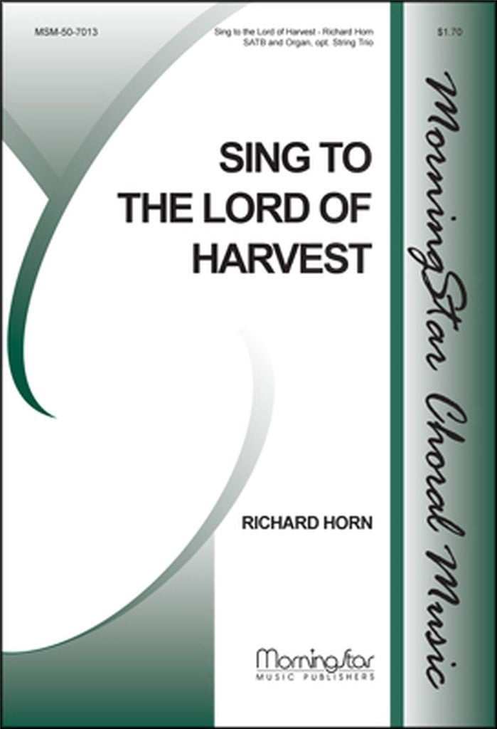 Sing to the Lord of Harvest