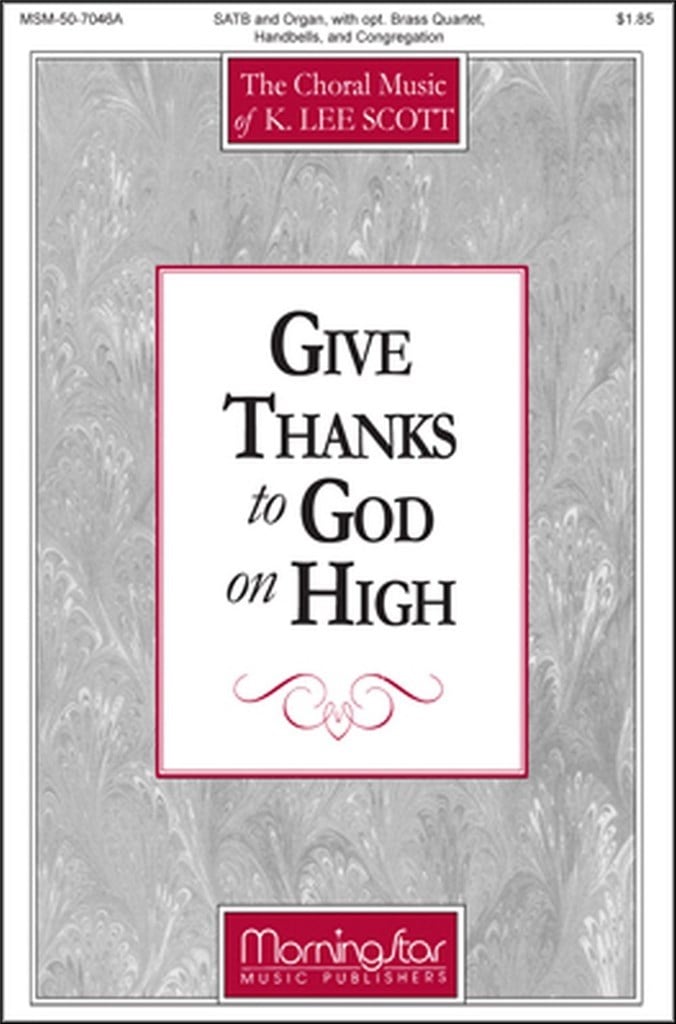 Give Thanks to God on High