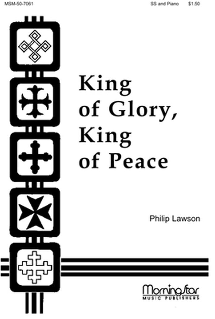 King of Glory, King of Peace