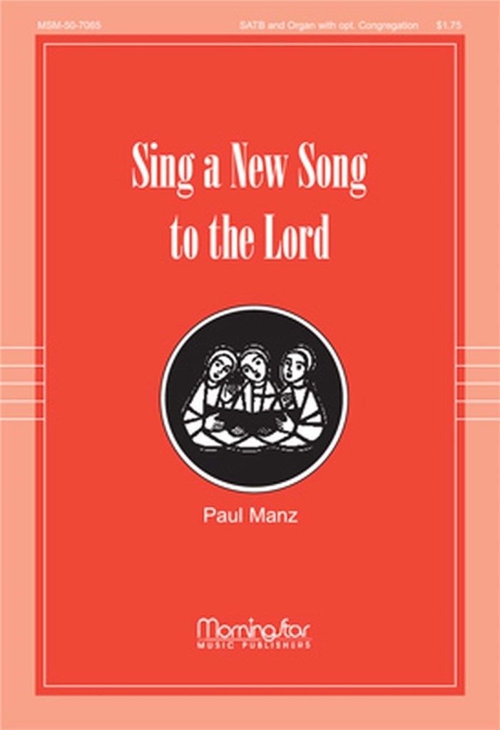 Sing a New Song to the Lord