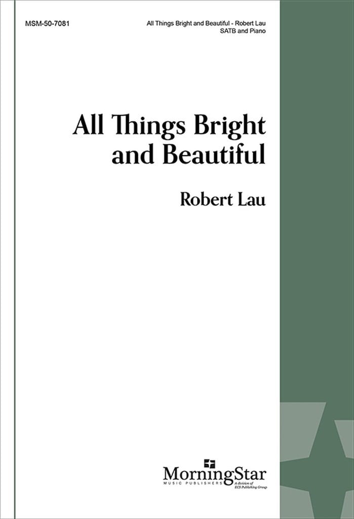 All Things Bright and Beautiful