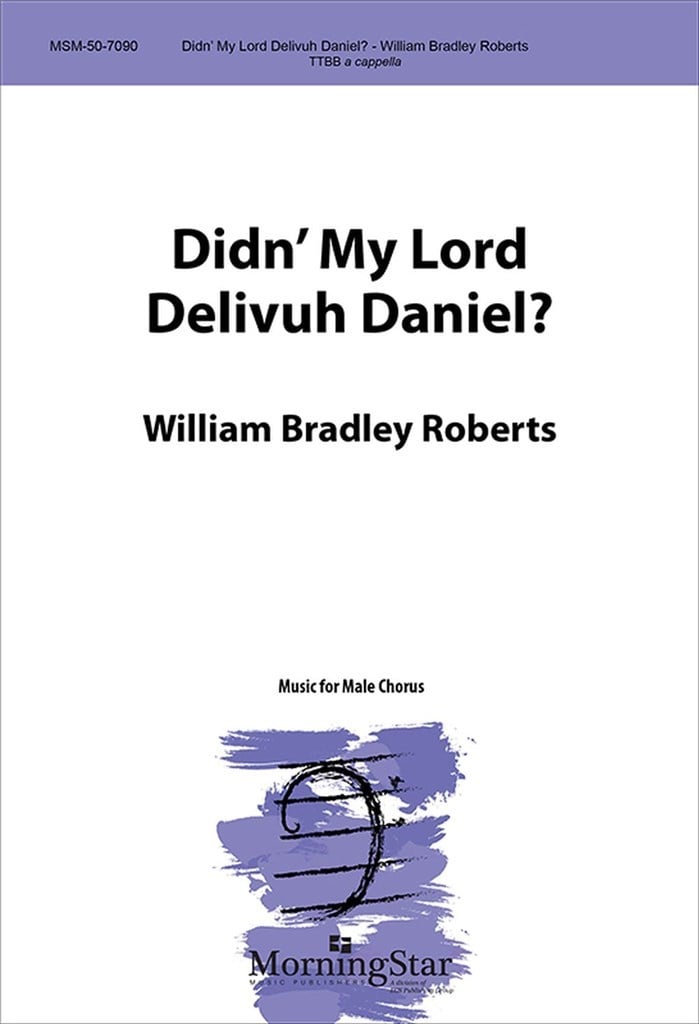 Didn' My Lord Delivuh Daniel?
