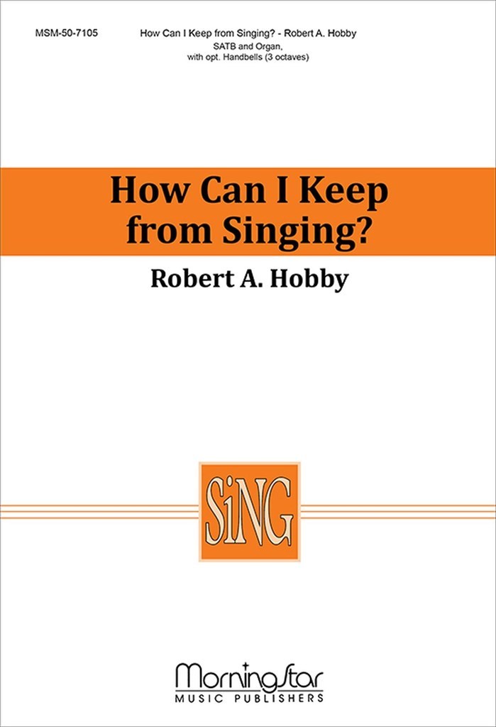 How Can I Keep from Singing?