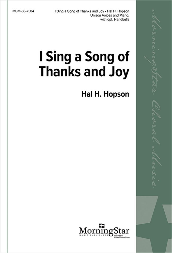 I Sing a Song of Thanks and Joy
