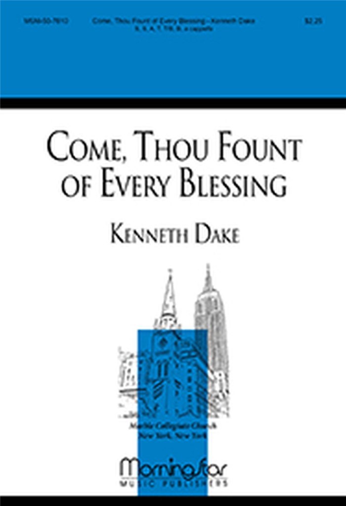 Come, Thou Fount of Every Blessing