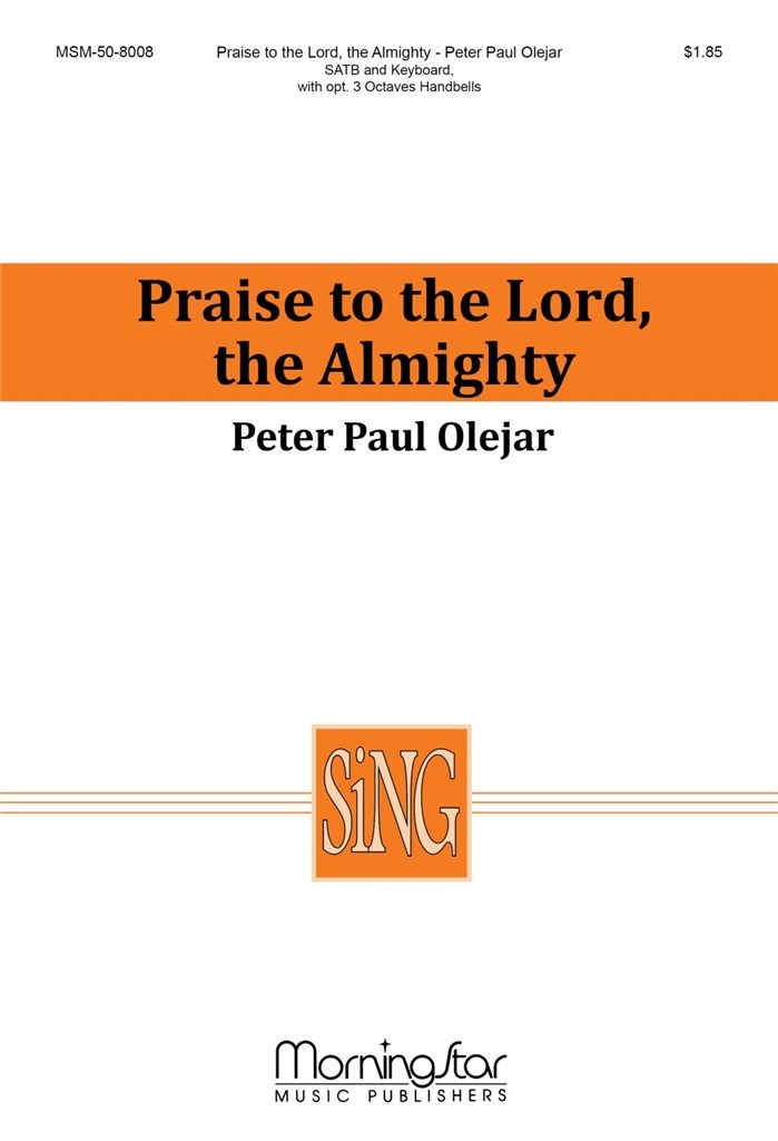 Praise to the Lord, the Almighty