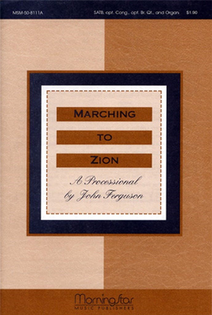 Marching to Zion