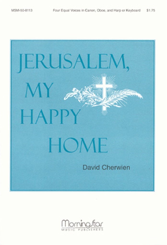 Jerusalem, My Happy Home