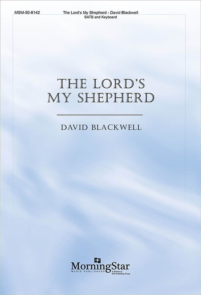 The Lord's My Shepherd