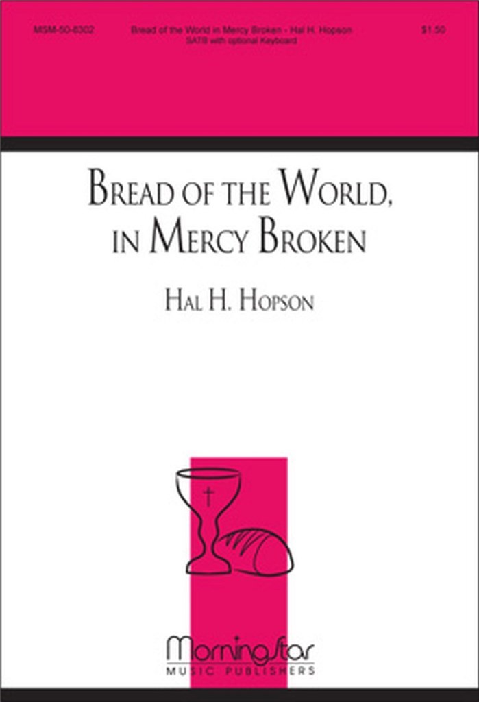 Bread of the World, in Mercy Broken