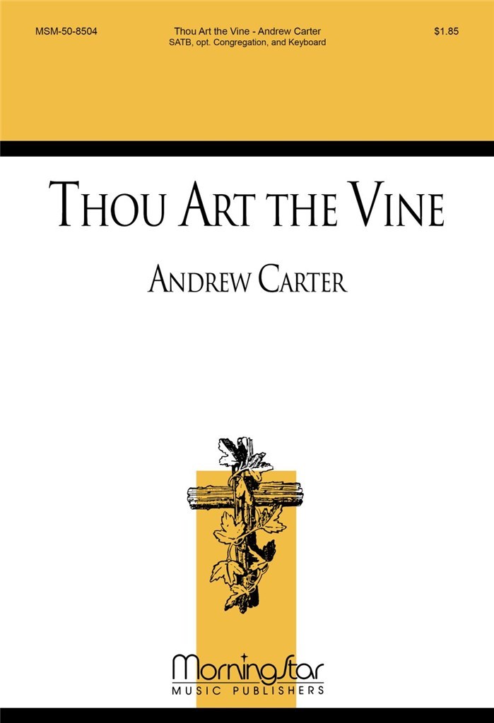 Thou Art the Vine
