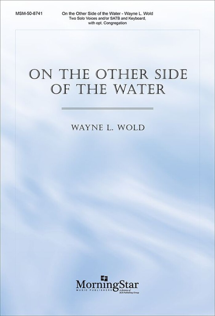 On the Other Side of the Water
