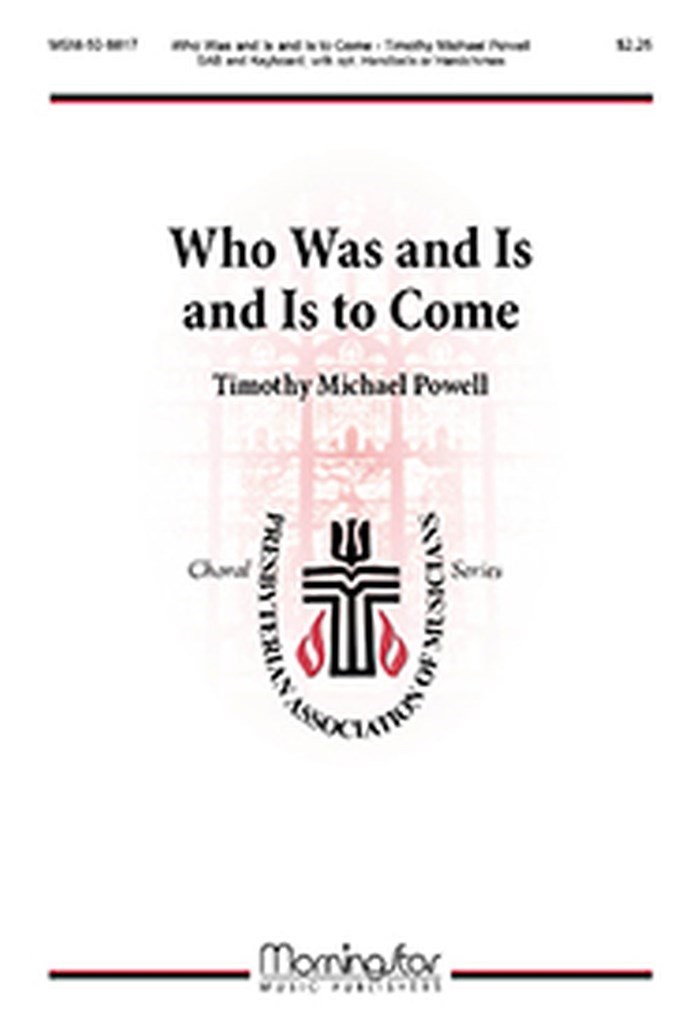 Who Was and Is and Is to Come