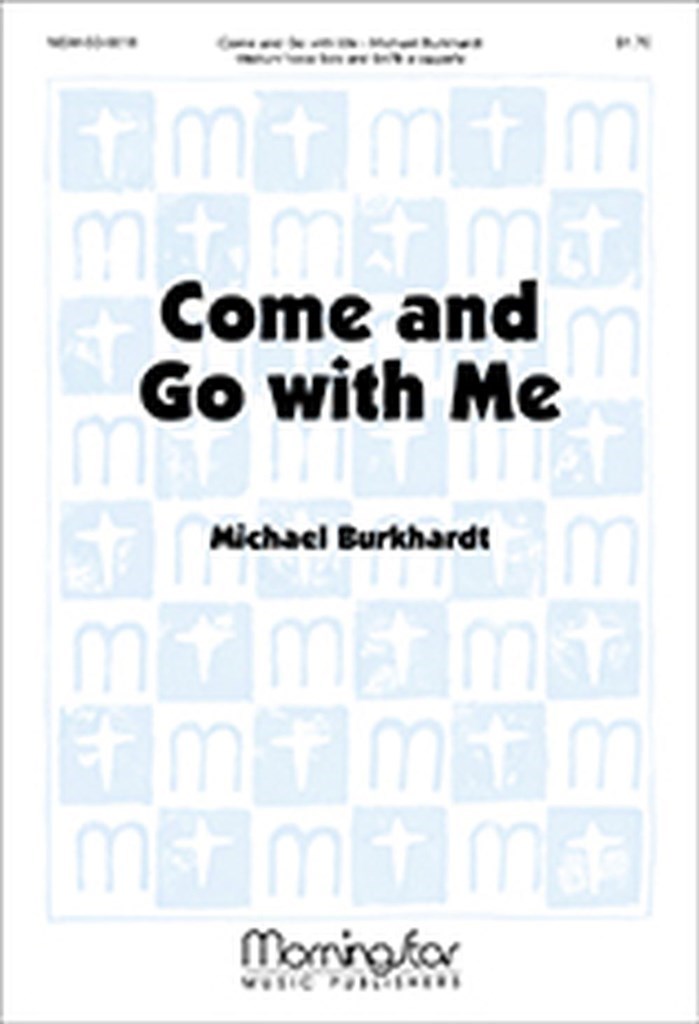 Come and Go with Me