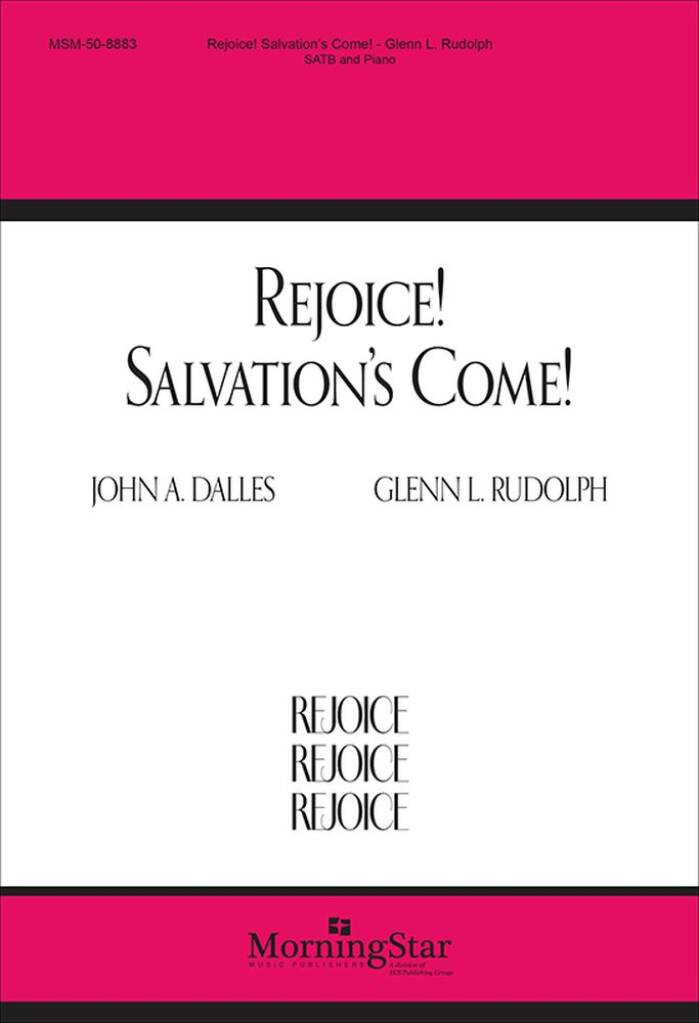 Rejoice! Salvation's Come!