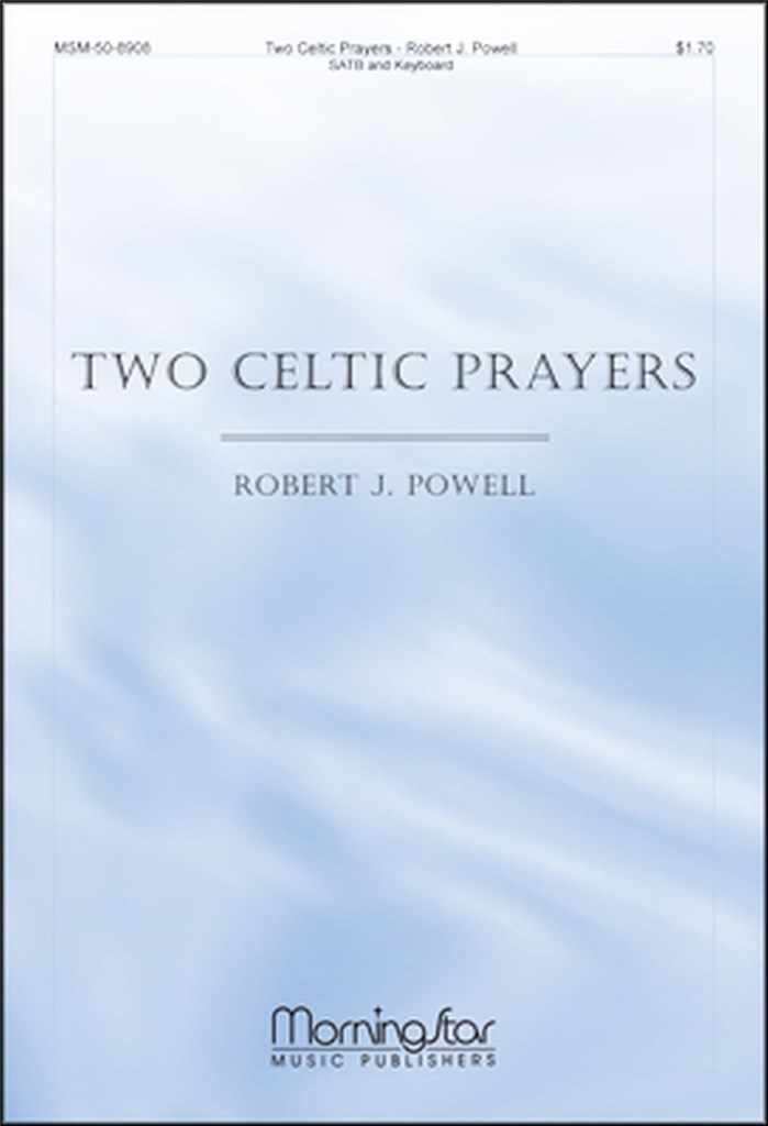 Two Celtic Prayers