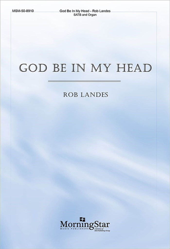 God Be in My Head