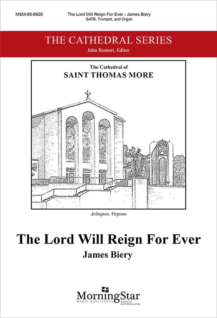 The Lord Will Reign For Ever